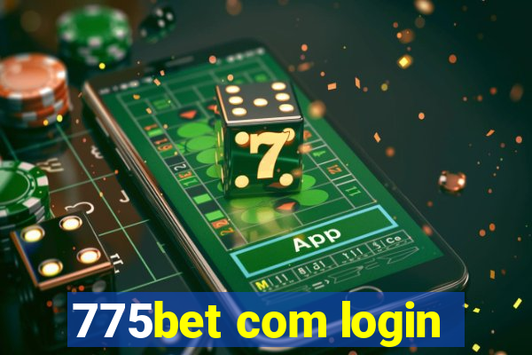 775bet com login